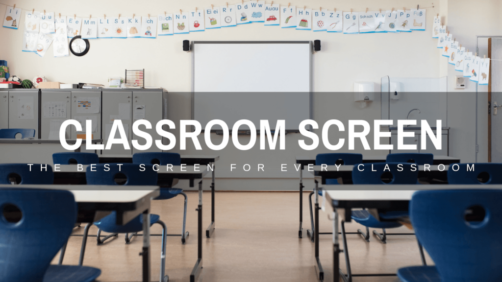 classroom screen